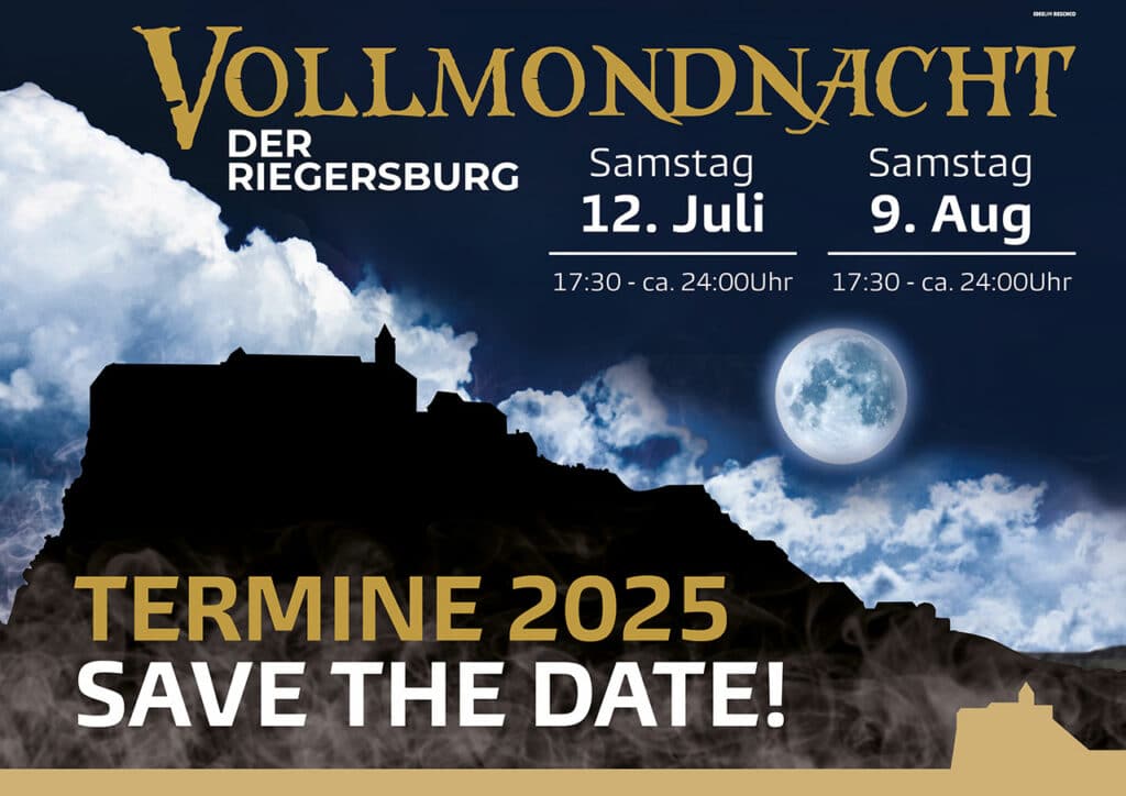 Vollmondnacht Riegersburg Termin 2025 Save the date